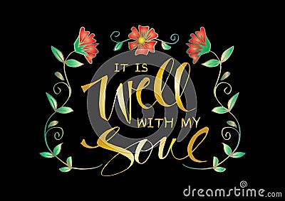 It is well with my soul Vector Illustration