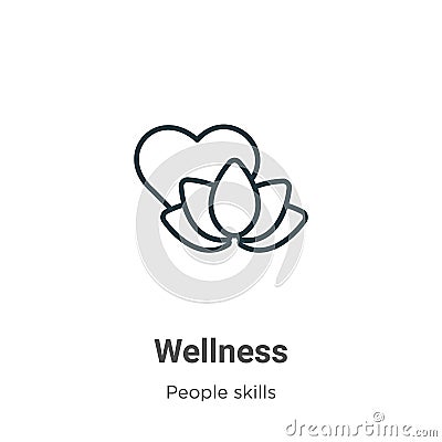 Wellness outline vector icon. Thin line black wellness icon, flat vector simple element illustration from editable people skills Vector Illustration