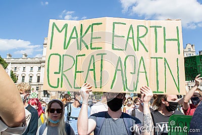 WESTMINSTER, LONDON/ENGLAND- 1 September 2020: MAKE EARTH GREAT AGAIN sign at Extinction Rebellion protest Editorial Stock Photo