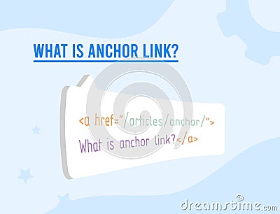 What is Anchor link concept illustration. Visible, clickable text link to another website section for better and more Vector Illustration