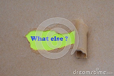 What else word written under torn paper. Stock Photo