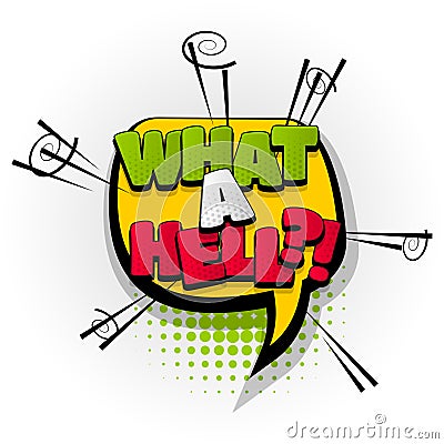 What a hell comic book text pop art Vector Illustration