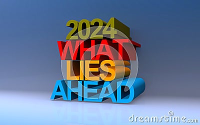 2024 what lies ahead on blue Stock Photo