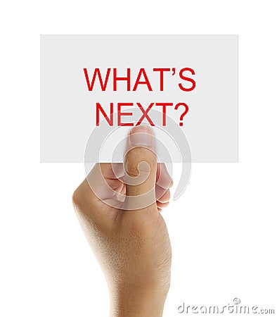 What is Next? Stock Photo