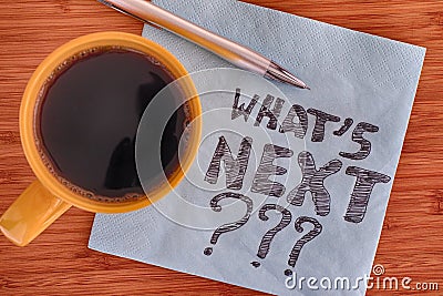 What`s next? Handwriting on a napkin Stock Photo