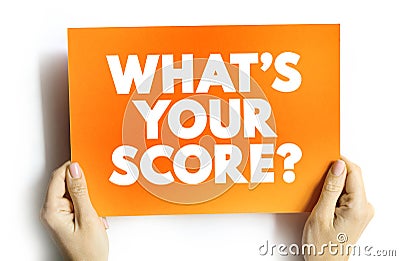 What`s Your Score question text quote on card, concept background Stock Photo