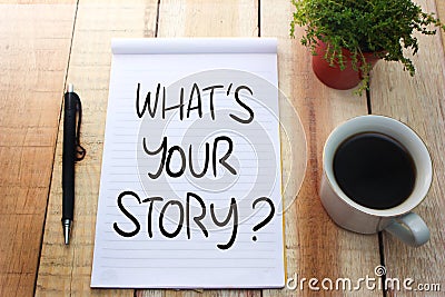 What`s your Story. Motivational text Stock Photo
