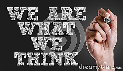 We Are What We Think on a conceptual image Stock Photo