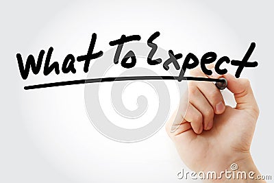 What To Expect text with marker, business concept background Stock Photo