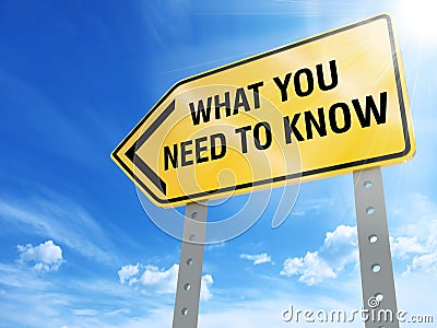 What you need to know sign Stock Photo