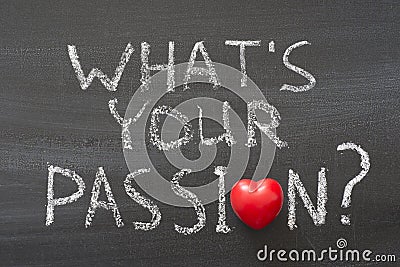 What is your passion Stock Photo