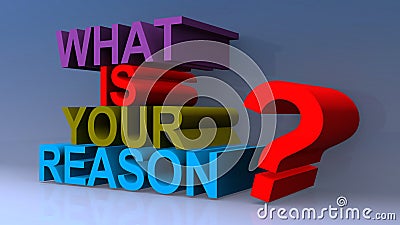 What is your reason on blue Stock Photo