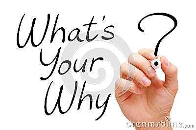 What Is Your Why Existential Question Stock Photo