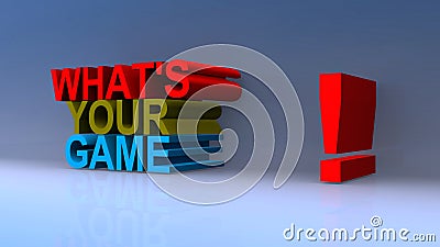 Whats your game on blue Stock Photo