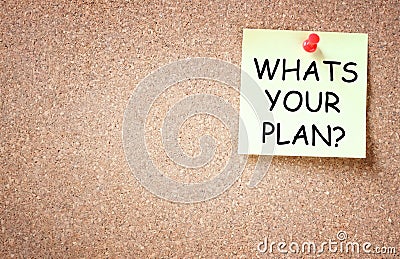 Whats your plan concept, room for text Stock Photo