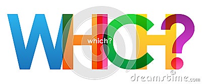 WHICH? colorful overlapping letters vector banner Stock Photo