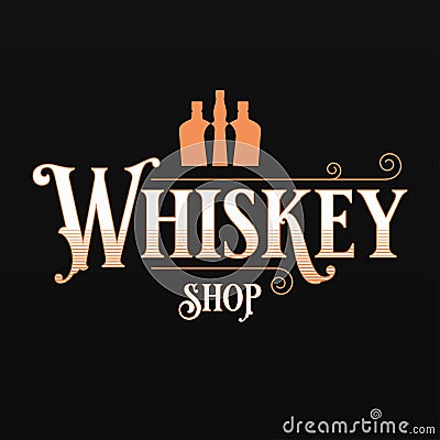 Whisky or whiskey shop logo with whiskey bottles Vector Illustration