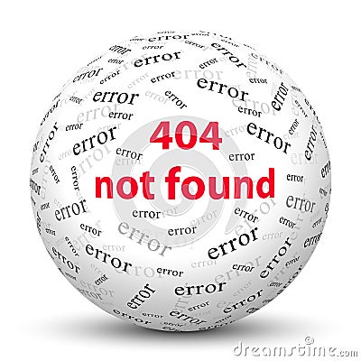 White 3D Sphere with Website Error Message - 404 Not Found Stock Photo