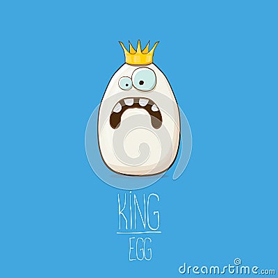 White egg king with crown characters isolated on blue background. My name is egg vector concept illustration. funky farm Vector Illustration