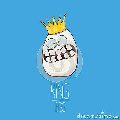 White egg king with crown characters isolated on blue background. My name is egg vector concept illustration. funky farm Vector Illustration