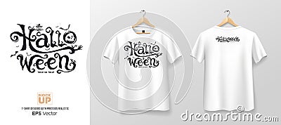 White t shirt front and back mockup collections, halloween text design template Vector Illustration