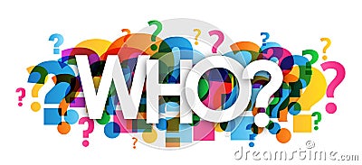 WHO? colorful overlapping question marks banner Stock Photo