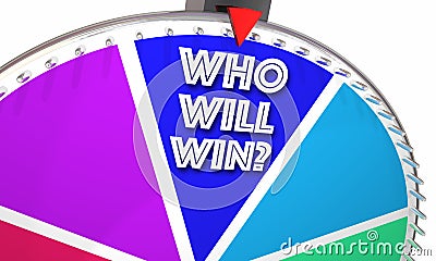 Who Will Win Game Show Spinning Wheel Words Stock Photo