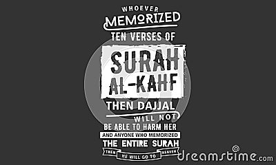 Whoever memorized ten verses of surah al-kahf Vector Illustration