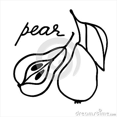 Whole pear and the half of it. Black and white vector illustration with hand lettering Vector Illustration