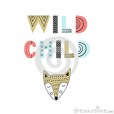 Wild child - unique hand drawn nursery poster with fox and lettering in scandinavian style. Vector illustration Cartoon Illustration