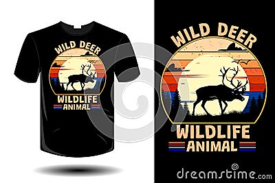 Wild deer wild life animal t shirt mockup retro vintage design Vector Illustration
