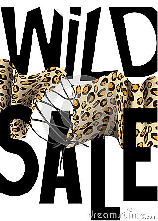 Wild sale banner with big letters and animal print fabric Vector Illustration
