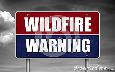 Wildfire Warning sign Stock Photo