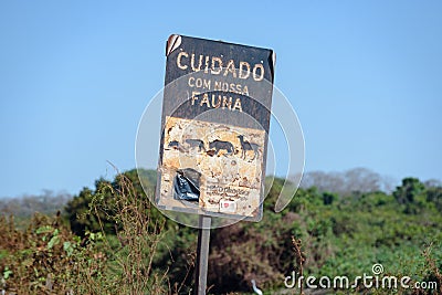 Wildlife Road Sign at the Transpantaneira, Pantanal, Mato Grosso, Brazil, South America Stock Photo