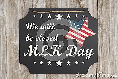 We will be closed MLK Day message Stock Photo