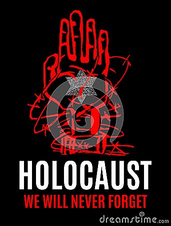 We Will Never Forget. Holocaust Remembrance Day. Yellow Star David. International Day of Fascist Concentration Camps and Ghetto Pr Vector Illustration