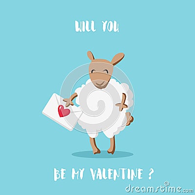Will you be my Valentine? Cartoon sheep with envelope-style flat. Happy Valentine`s card. Vector Illustration