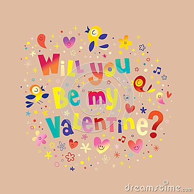 Will you be my valentine? - Valentines day greeting card Vector Illustration