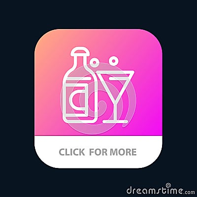 Wine, Glass, Bottle, Easter Mobile App Button. Android and IOS Line Version Vector Illustration