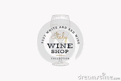 Wines of Italy. Vector logo of wine shop with image glass of wine on light background. Vector Illustration