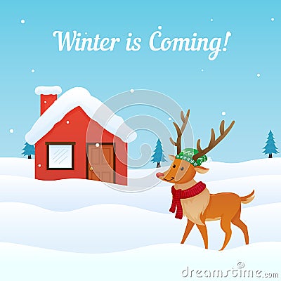 Winter coming background vector with cute dressed reindeer at front of snowy house illustration. Holiday greeting card, banner, Cartoon Illustration