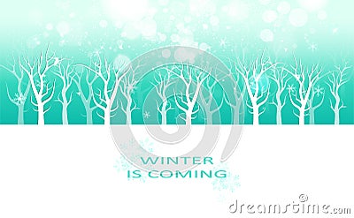 Winter is coming message, creative poster invitation card banner, snowflakes and stars scatter sparkle holiday season celebration Vector Illustration