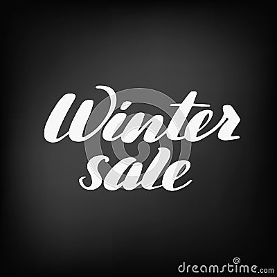 Winter sale. Chalkboard blackboard lettering Vector Illustration