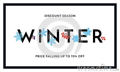 Winter sale discount season banner or poster design template. Vector winter holiday sale discount shopping text for price off redu Vector Illustration