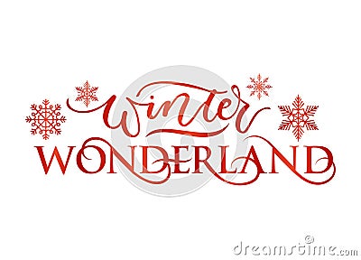Winter wonderland inspirational holidays card with lettering Vector Illustration