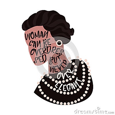 Woman can be overdressed but never over elegant. Coco Chanel Quote Vector Illustration