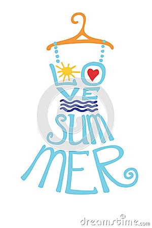 Woman dress from words love Summer.Typography Design Vector Illustration