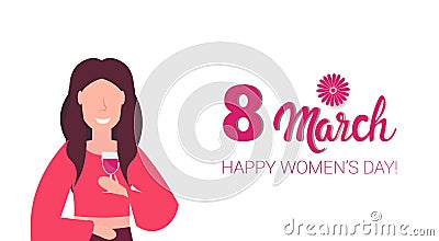 Woman drinking wine happy women day 8 march holiday celebration concept female cartoon character portrait white Vector Illustration