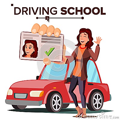 Woman In Driving School Vector. Training Car. Successful Pass Exam. Driving License. Isolated Flat Illustration Vector Illustration