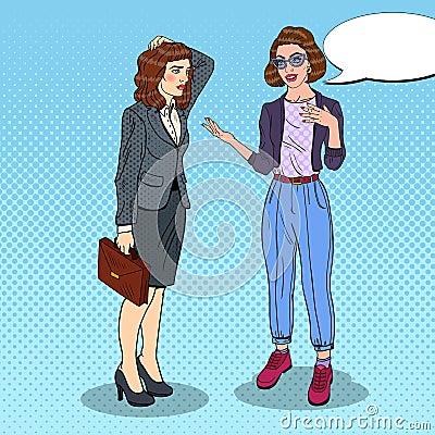 Woman Explaining Something to Thoughtful Businesswoman. Pop Art illustration Vector Illustration